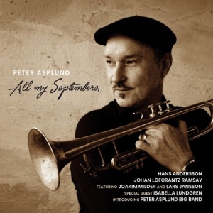 Asplund Peter - All My Septembers in the group VINYL / Upcoming releases / Jazz/Blues at Bengans Skivbutik AB (3778541)