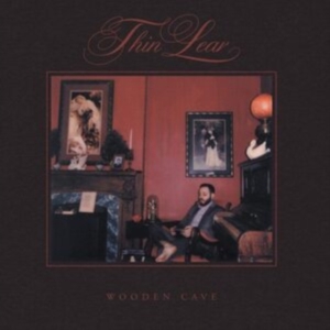 Thin Lear - Wooden Cave in the group CD / Country at Bengans Skivbutik AB (3779248)