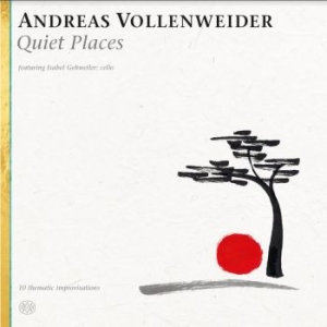 Vollenweider Andreas - Quiet Places in the group CD / Upcoming releases / Worldmusic at Bengans Skivbutik AB (3779253)