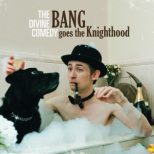 Divine Comedy - Bang Goes The Knighthood in the group CD / Pop-Rock at Bengans Skivbutik AB (3779560)