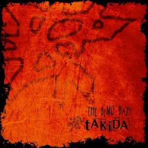 Takida - Demo Days in the group CD / Rock at Bengans Skivbutik AB (3779572)