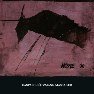 Caspar Brotzmann Massaker - Home (2 Lp) in the group VINYL / Pop at Bengans Skivbutik AB (3779596)