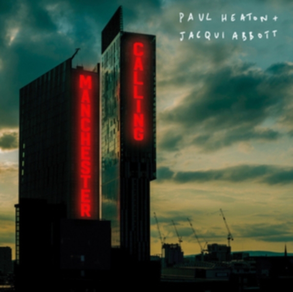 Heaton Paul & Jacqui Abbott - Manchester Calling in the group CD / Pop at Bengans Skivbutik AB (3782152)