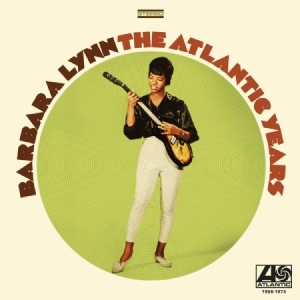 Barbara Lynn - The Atlantic Years 1968-1973 in the group VINYL / Pop-Rock at Bengans Skivbutik AB (3782187)