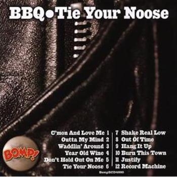 Bbq - Tie Your Noose Lp in the group VINYL / Rock at Bengans Skivbutik AB (3782428)