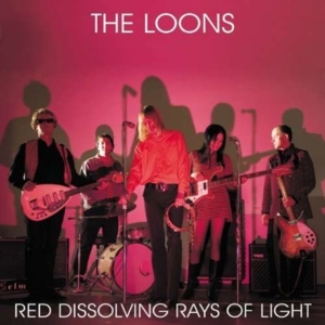 Loons - Red Dissolving Rays Of Light in the group OTHER / Övrigt /  at Bengans Skivbutik AB (3782432)