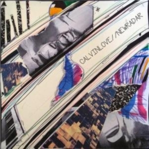 Love Calvin - New Radar in the group OTHER / Övrigt /  at Bengans Skivbutik AB (3782455)