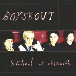 Boyskout - School Of Etiquette in the group CD / Pop-Rock at Bengans Skivbutik AB (3782529)