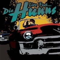 Die Hunns - Live Fast Die Hunns in the group CD / Pop-Rock at Bengans Skivbutik AB (3782667)