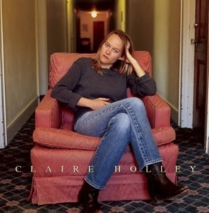 Holley Claire - Claire Holley in the group CD / Pop-Rock at Bengans Skivbutik AB (3782765)