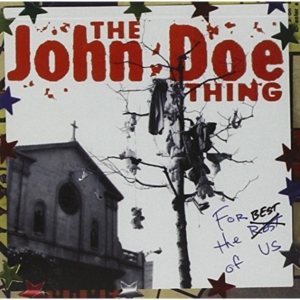 Doe John - For The Best Of Us in the group CD / Rock at Bengans Skivbutik AB (3782782)