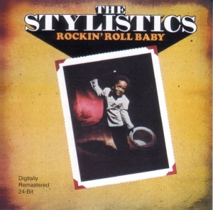 The Stylistics - Rockin' Roll Baby in the group CD / RNB, Disco & Soul at Bengans Skivbutik AB (3783034)