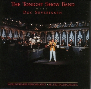 Severinsen Doc & The Tonight Show Band - Tonight Show Band With Doc Severinsen in the group CD / Jazz at Bengans Skivbutik AB (3783040)