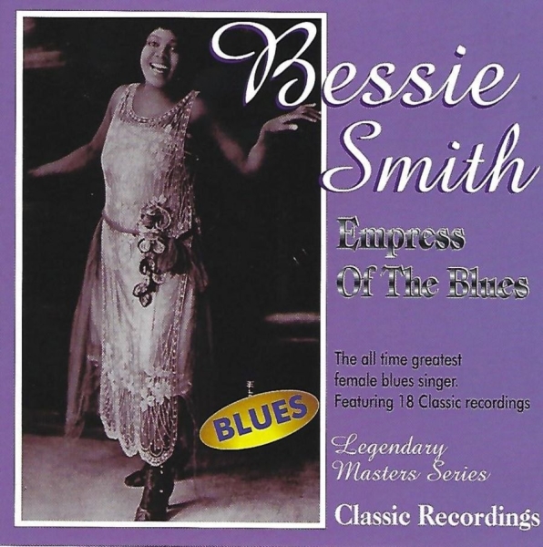 Smith Bessie - Empress Of The Blues in the group CD / Bestsellers at Bengans Skivbutik AB (3783114)
