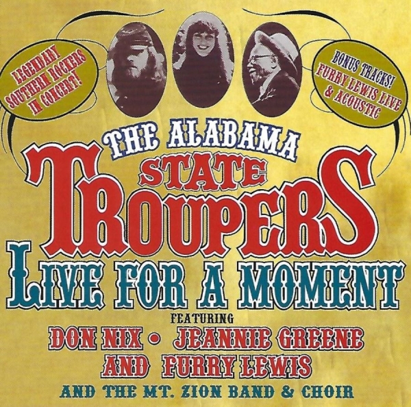 Alabama State Troupers - Live For A Moment in the group CD / Rock at Bengans Skivbutik AB (3783185)