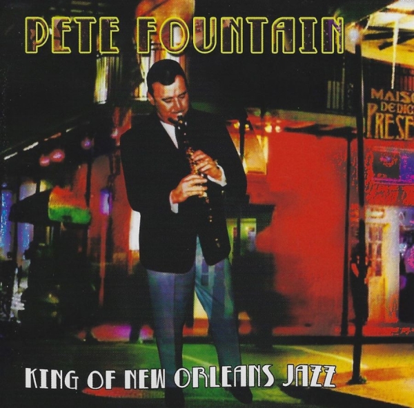 Fountain Pete - King Of New Orleans Jazz in the group CD / Jazz/Blues at Bengans Skivbutik AB (3783209)