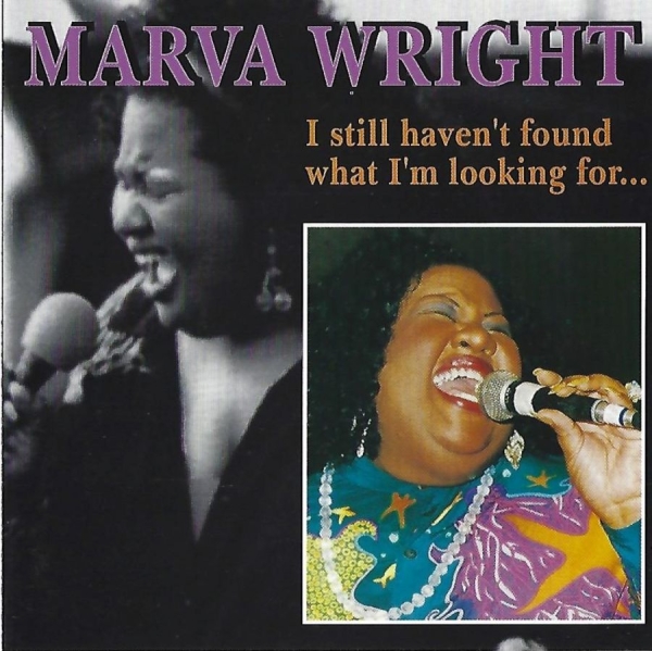 Wright Marva - I Still Haven't Found What I Am Loo in the group CD / Bestsellers at Bengans Skivbutik AB (3783237)