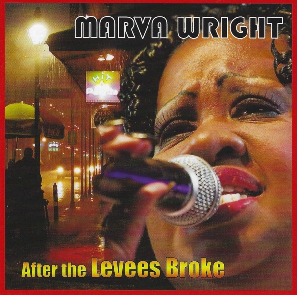 Wright Marva - After The Levees Broke in the group CD / Bestsellers at Bengans Skivbutik AB (3783248)