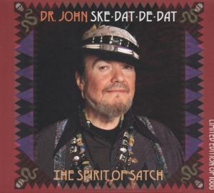 Dr. John - Ske Dat De Dat - The Spirit Of Satc in the group OTHER / Övrigt /  at Bengans Skivbutik AB (3783279)