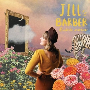 Barber Jill - Entre Nous (Mimosa Coloured Vinyl) in the group VINYL / Upcoming releases / Pop at Bengans Skivbutik AB (3783675)