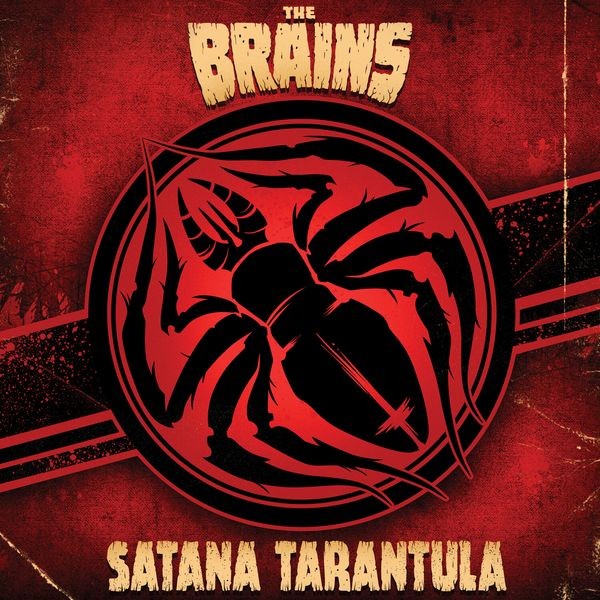 The Brains - Satana Tarantula in the group CD / Pop at Bengans Skivbutik AB (3783742)