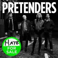 PRETENDERS - HATE FOR SALE in the group CD / Pop-Rock at Bengans Skivbutik AB (3787621)
