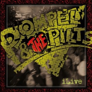 Pompel & The Pilts - Ilive in the group VINYL / Rock at Bengans Skivbutik AB (3788386)