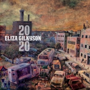 Gilkyson Eliza - 2020 in the group CD / Country at Bengans Skivbutik AB (3788388)