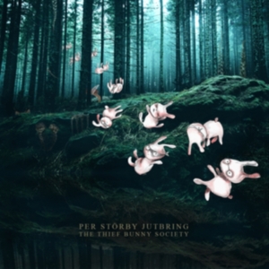 Störby Jutbring Per - Thief Bunny Society in the group CD / Jazz at Bengans Skivbutik AB (3788411)