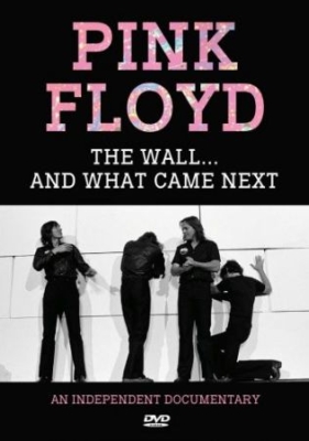 Pink Floyd - Wall...And What Came Next (Dvd Docu in the group OTHER / Music-DVD at Bengans Skivbutik AB (3788450)