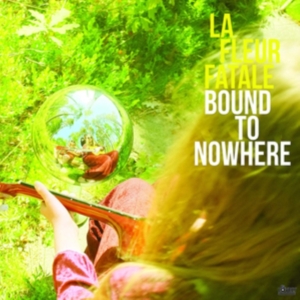 La Fleur Fatale - Bound To Nowhere + My Dear Sorrow L in the group OTHER / -Start Max at Bengans Skivbutik AB (3789683)