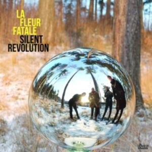 La Fleur Fatale - Silent Revolution Lp Black in the group OTHER / -Start Max at Bengans Skivbutik AB (3789684)