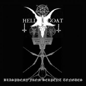 Hellgoat - Blasphemy From Serpent Tongues in the group VINYL / Hårdrock/ Heavy metal at Bengans Skivbutik AB (3790055)