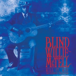 Blind Willie McTell - Kill It, Kid . The Essential Collec in the group VINYL / Jazz/Blues at Bengans Skivbutik AB (3790080)