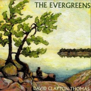 Clayton Thomas David - Evergreens in the group CD / Jazz/Blues at Bengans Skivbutik AB (3790111)