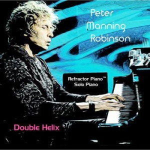 Robinson Peter Manning - Double Helix in the group CD / Jazz/Blues at Bengans Skivbutik AB (3790122)
