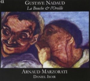 Gustave Nadaud - Nadaud / La Bouche Et Loreille in the group Externt_Lager /  at Bengans Skivbutik AB (3793831)