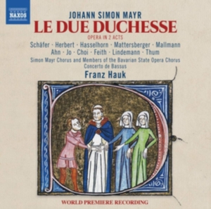 Mayr Johann Simon - Le Due Duchesse in the group Externt_Lager /  at Bengans Skivbutik AB (3799125)