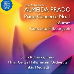 Almeida Prado Jose Antonio De - Piano Concerto No. 1 Aurora Conce in the group Externt_Lager /  at Bengans Skivbutik AB (3799131)