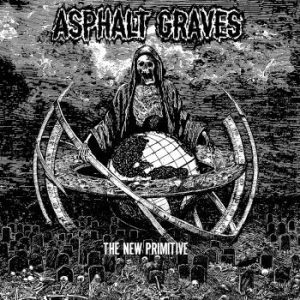 Asphalt Graves - New Primitive in the group CD / Hårdrock/ Heavy metal at Bengans Skivbutik AB (3802668)