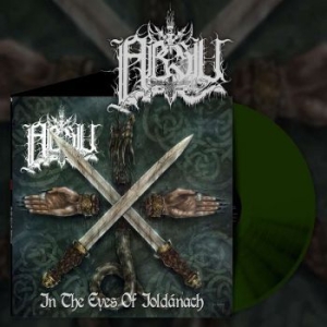 Absu - In The Eyes Of Ioldanach (Green Vin in the group VINYL / Upcoming releases / Hardrock/ Heavy metal at Bengans Skivbutik AB (3802687)