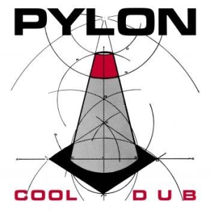 Pylon - Cool/Dub in the group VINYL / Rock at Bengans Skivbutik AB (3804221)