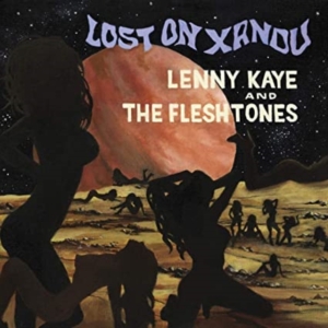 Kaye Lenny & Fleshtones - Lost On Xandu in the group VINYL / Pop-Rock at Bengans Skivbutik AB (3804248)