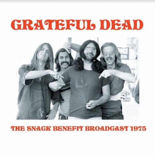 Grateful Dead - Snack Benefit Broadcast 1975 in the group VINYL / Bestsellers at Bengans Skivbutik AB (3805187)