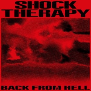 Shock Therapy - Back From Hell (2 Lp) in the group VINYL / Pop at Bengans Skivbutik AB (3805204)