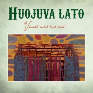 Huojuva Lato - Viimeiset Vanhat Hyvät Päivät in the group VINYL / Country,Finsk Musik at Bengans Skivbutik AB (3806355)