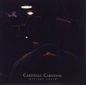 Cardinal Cardinal - Distant Lover (Color Vinyl) in the group VINYL / Pop-Rock at Bengans Skivbutik AB (3806520)