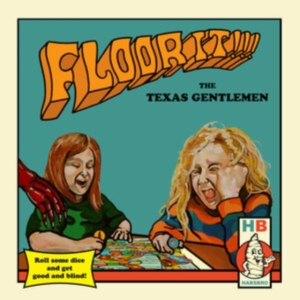 Texas Gentlemen The - Floor It!!! in the group OTHER / -Start New West at Bengans Skivbutik AB (3807904)