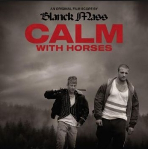 Blanck Mass - Calm With Horses (Original Score) in the group VINYL / Pop at Bengans Skivbutik AB (3808094)