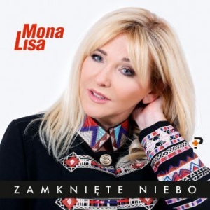 Mona Lisa - Zamknite Niebo in the group CD / Pop at Bengans Skivbutik AB (3808104)